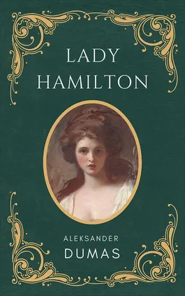 Lady Hamilton - Aleksander Dumas