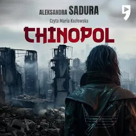 Chinopol - Aleksandra Sadura