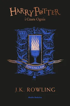Harry Potter i Czara Ognia (Ravenclaw) - J.K. Rowling