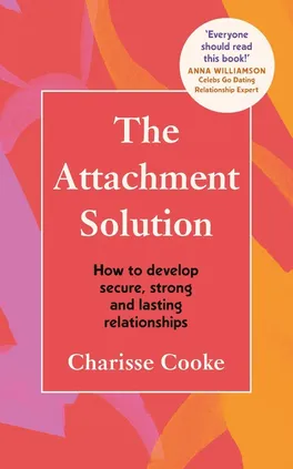 The Attachment Solution - Charisse Cooke