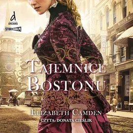 Tajemnice Bostonu - Elizabeth Camden
