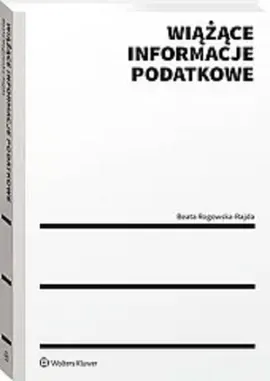 Wiążące informacje podatkowe - Beata Rogowska-Rajda