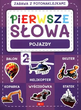 Pierwsze słowa. Zabawa z fotonaklejkami