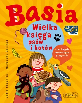 Basia Wielka księga psów i kotów - Zofia Stanecka