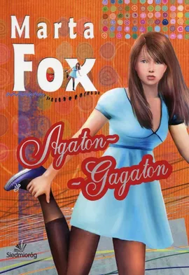 Agaton Gagaton - Marta Fox