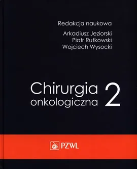 Chirurgia onkologiczna Tom 2 - Outlet