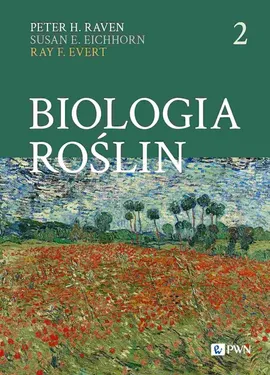 Biologia roślin Część 2 - Outlet - Eichhorn Susan E., Evert Ray F., Raven Peter H.