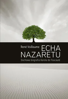 Echa Nazaretu - Rene Voillaume