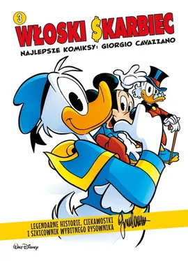 Włoski Skarbiec Najlepsze komiksy Giorgio Cavazzano Tom 3