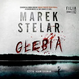 Głębia - Marek Stelar