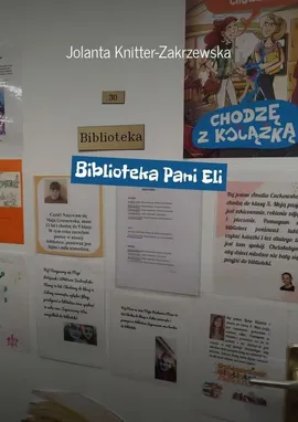 Biblioteka Pani Eli - Jolanta Knitter-Zakrzewska