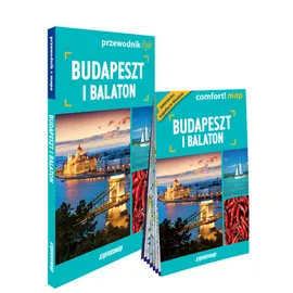 Budapeszt i Balaton light przewodnik + mapa - Monika Chojnacka
