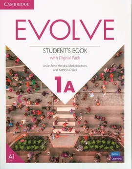 Evolve 1A Student's Book with Digital Pack - Hendra Leslie Anne, Mark Ibbotson, Kathryn O'Dell