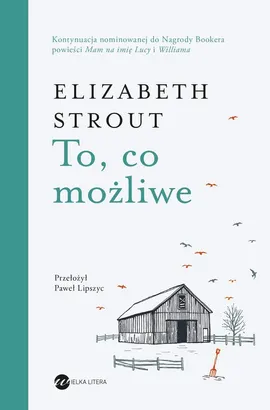 To, co możliwe - Elizabeth Strout