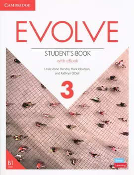 Evolve 3 Student's Book with eBook - Hendra Leslie Anne, Mark Ibbotson, Kathryn O'Dell