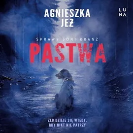 Pastwa - Agnieszka Jeż