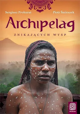 Archipelag znikających wysp - Śmieszek Piotr, Prokurat Sergiusz