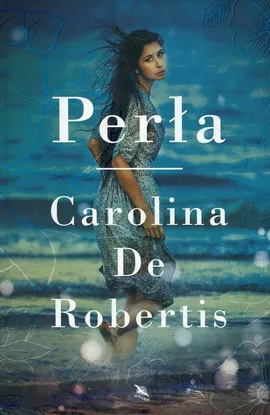 Perła - De Robertis Carolina