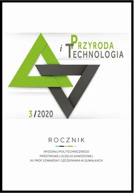 Przyroda i Technologia. Rocznik Wydziału Politechnicznego - Joanna Szaciło, Tomasz Leszczuk, Jerzy Ickiewicz
