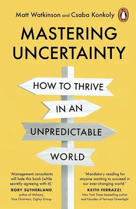 Mastering Uncertainty - Csaba Konkoly, Matt Watkinson