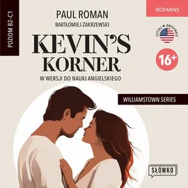 Kevin's Korner w wersji do nauki angielskiego. Williamstown Series - Bartłomiej Zakrzewski, Paul Roman