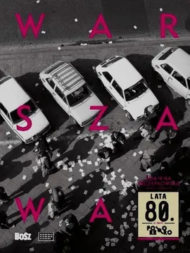 Warszawa lata 80 - Joanna Szczepkowska