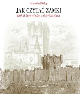 Jak czytać zamki - Malcolm Hislop