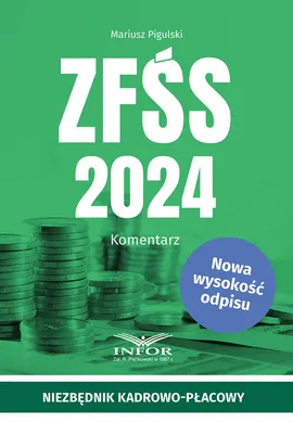 ZFŚS 2024 Komentarz - Mariusz Pigulski