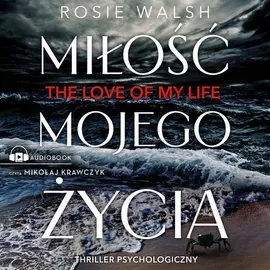 Miłość mojego życia - Rosie Walsh