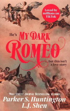 My Dark Romeo - Huntington Parker S., L.J. Shen