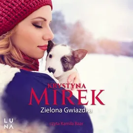 Zielona Gwiazdka - Krystyna Mirek