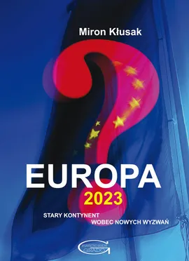 Europa 2023. - Miron Kłusak