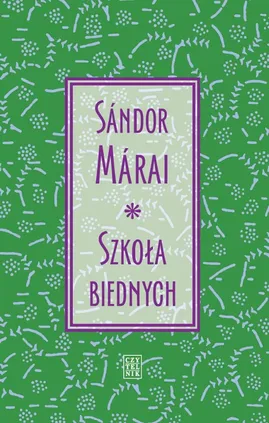Szkoła biednych - Sándor Márai