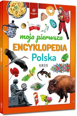 Polska Moja pierwsza encyklopedia