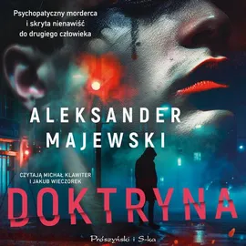 Doktryna - Aleksander Majewski