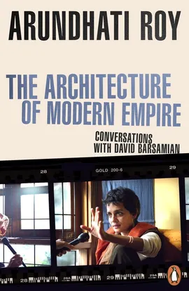 The Architecture of Modern Empire - Roy Arundhati