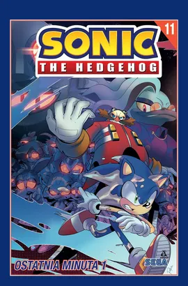 Sonic the Hedgehog 11. Ostatnia minuta 1 - Ian Flynn, Thomas Adam Bryce, Tracy Yardley