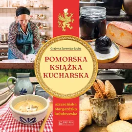 Pomorska książka kucharska - Grażyna Zaremba-Szuba