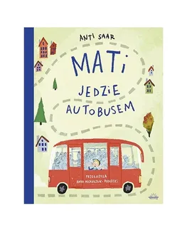 Mati jedzie autobusem - Anti Saar