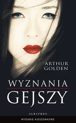 Wyznania gejszy (wydanie pocketowe) - Arthur Golden