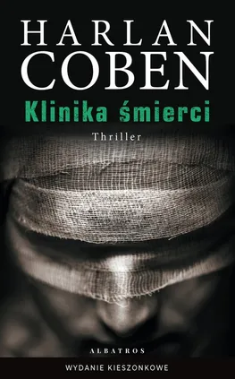 Klinika śmierci (wydanie pocketowe) - Harlan Coben