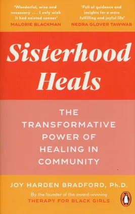 Sisterhood Heals - Bradford Joy Harden