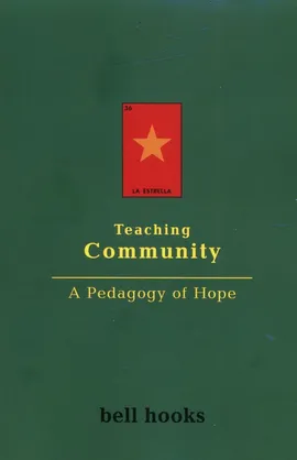 Teaching Community - Bell Hooks