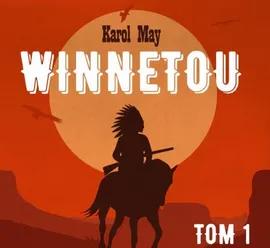 Winnetou Tom 1 - Karol May