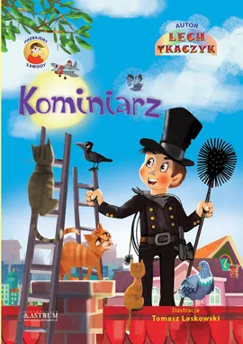 Kominiarz - Lech Tkaczyk