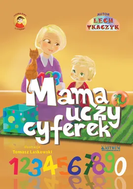 Mama uczy cyferek - Lech Tkaczyk