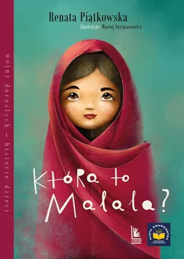 Która to Malala? wyd.12 - Renata Piątkowska