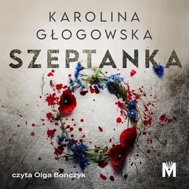 Szeptanka - Karolina Głogowska