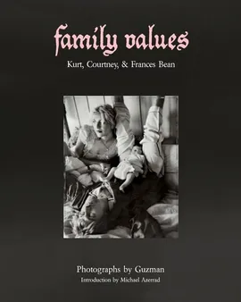 Family Values - Michael Azerrad, Guzman
