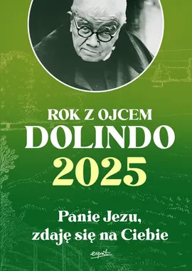 Kalendarz 2025 Rok z ojcem Dolindo - Marcello Stanzione